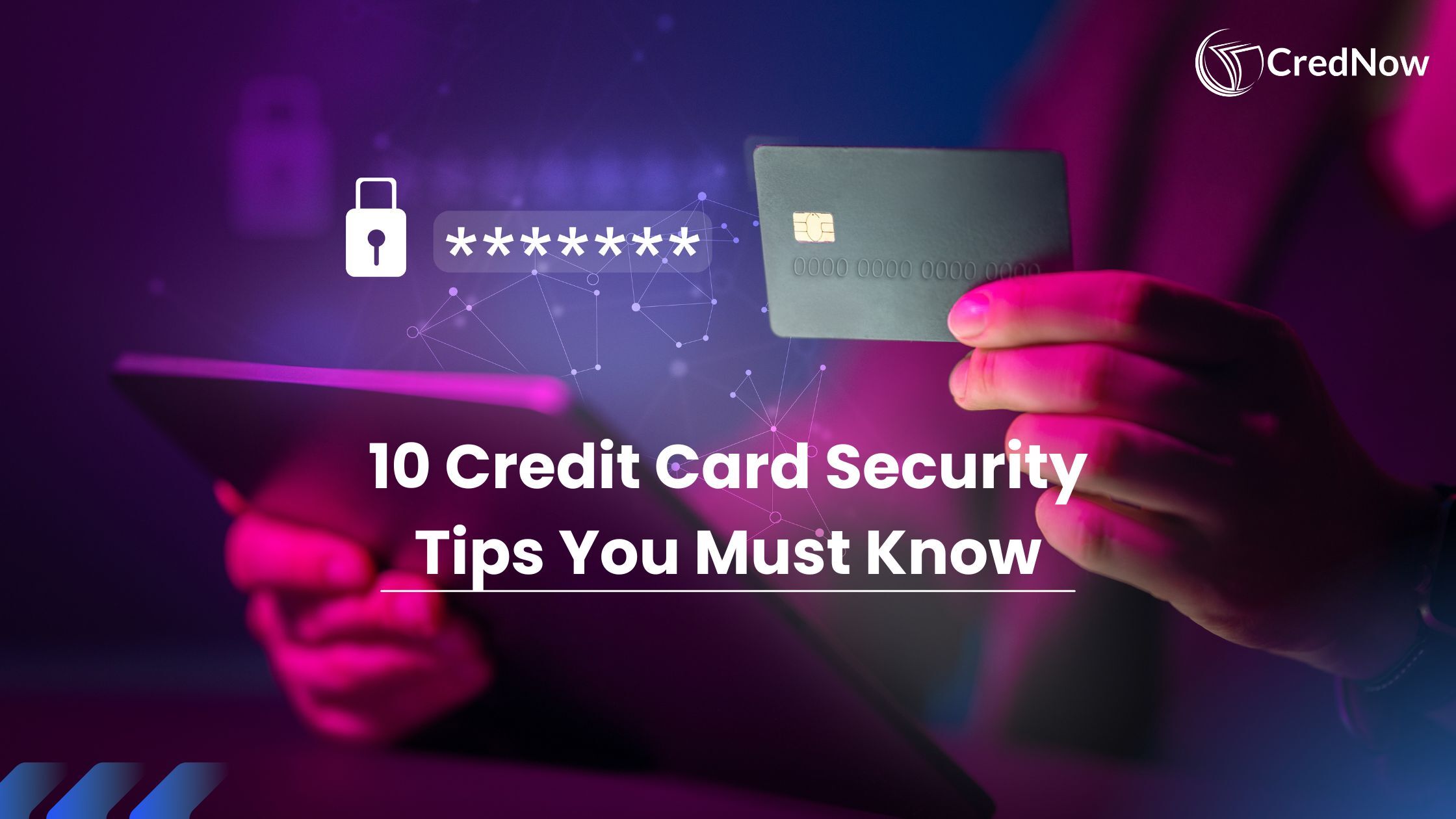 Credit Card Security Tips